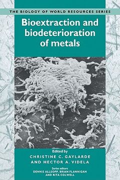 portada Bioextraction and Biodeterioration of Metals Paperback (Biology of World Resources) (en Inglés)