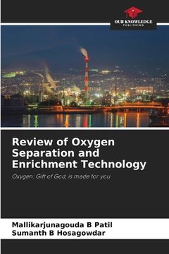portada Review of Oxygen Separation and Enrichment Technology (en Inglés)