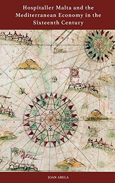 portada Hospitaller Malta and the Mediterranean Economy in the Sixteenth Century (en Inglés)