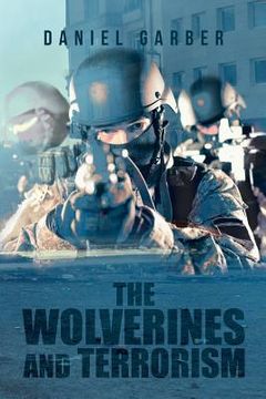 portada The Wolverines and Terrorism (in English)