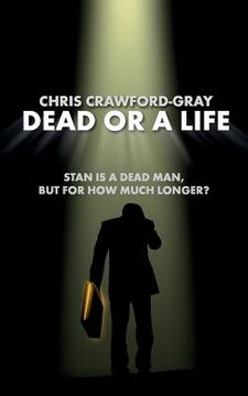 portada Dead or a Life (en Inglés)