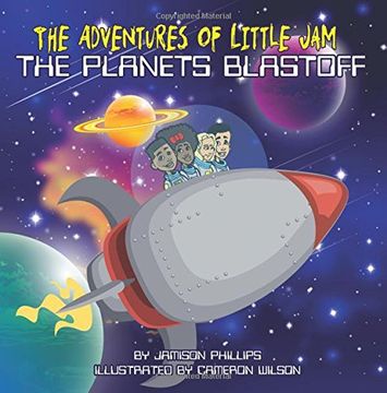 portada The Adventures of Little Jam: The Planet Blastoff (en Inglés)