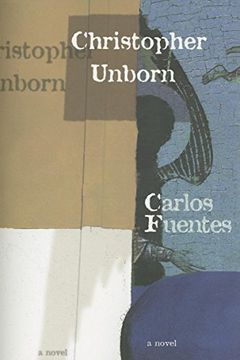 portada Christopher Unborn (Latin American Literature Series) (in English)