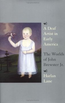 portada A Deaf Artist in Early America: The Worlds of John Brewster jr. (en Inglés)
