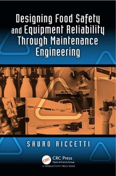 portada Designing Food Safety and Equipment Reliability Through Maintenance Engineering (en Inglés)