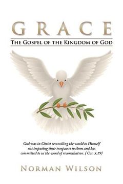 portada Grace: The Gospel of the Kingdom of God (in English)