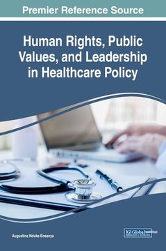 portada Human Rights, Public Values, and Leadership in Healthcare Policy (en Inglés)