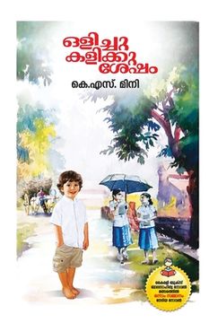 portada Olichukalikkusesham (en Malayalam)