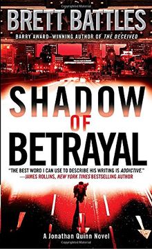 portada Shadow of Betrayal: A Jonathan Quinn Novel (Jonathan Quinn Novels) (en Inglés)