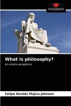 portada What is philosophy? (en Inglés)