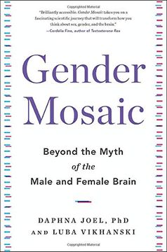 portada Gender Mosaic: Beyond the Myth of the Male and Female Brain (en Inglés)