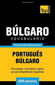 portada Vocabulário Português Brasileiro-Búlgaro - 3000 Palavras (in Portuguese)