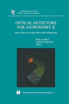portada Optical Detectors for Astronomy II: State-Of-The-Art at the Turn of the Millennium (in English)