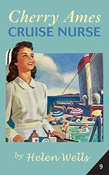 portada Cherry Ames Cruise Nurse: 9 (Cherry Ames Nurse Stories) (in English)