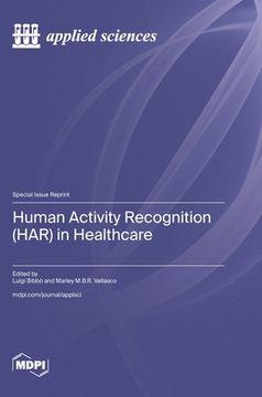 portada Human Activity Recognition (HAR) in Healthcare (en Inglés)