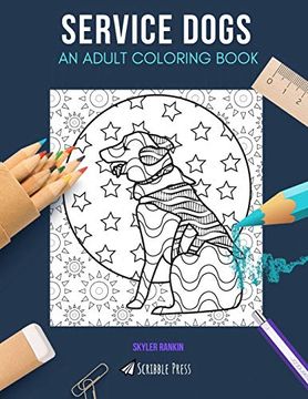 portada Service Dogs: An Adult Coloring Book: A Service Dogs Coloring Book for Adults (en Inglés)