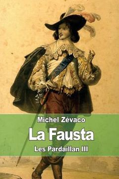 portada La Fausta: Les Pardaillan III (en Francés)