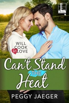 portada Can'T Stand the Heat (Will Cook for Love) (en Inglés)