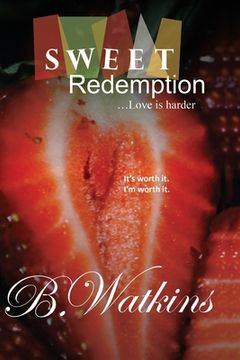 portada Sweet Redemption: ...Love is harder