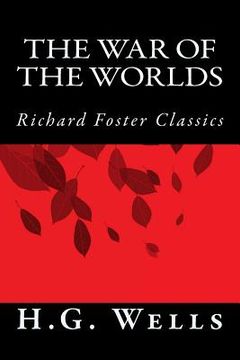 portada The War of the Worlds (Richard Foster Classics) (en Inglés)