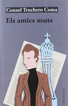 portada Els Amics Muts (in Catalá)