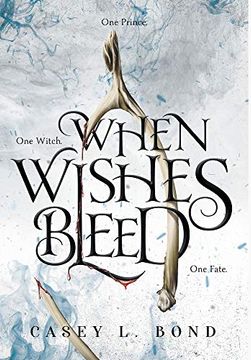 portada When Wishes Bleed (en Inglés)
