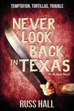portada Never Look Back in Texas (en Inglés)