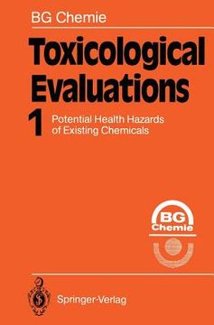 portada toxicological evaluations: potential health hazards of existing chemicals (en Inglés)