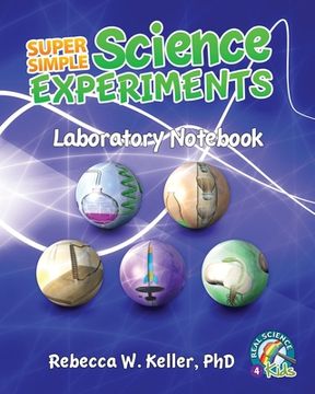 portada Super Simple Science Experiments Laboratory Notebook (in English)