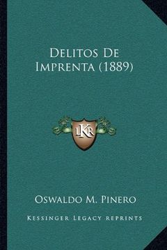 portada Delitos de Imprenta (1889) (in Spanish)