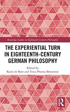 portada The Experiential Turn in Eighteenth-Century German Philosophy (Routledge Studies in Eighteenth-Century Philosophy) (in English)
