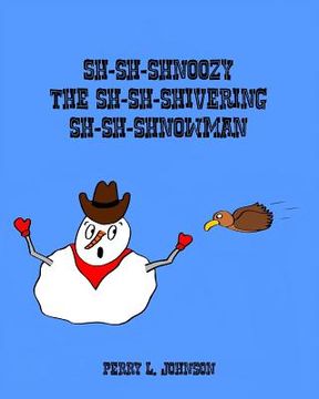 portada Sh-Sh-Shnoozy the Sh-Sh-Shivering Sh-Sh-Shnowman