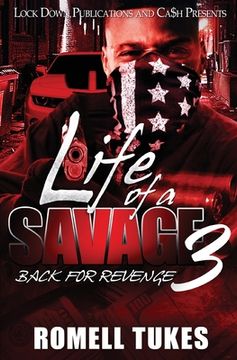 portada Life of a Savage 3: Back for Revenge (en Inglés)