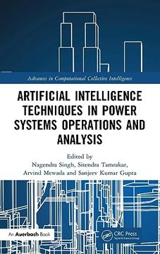 portada Artificial Intelligence Techniques in Power Systems Operations and Analysis (Advances in Computational Collective Intelligence) (en Inglés)