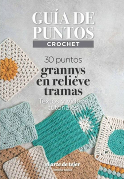 portada Guía de puntos Crochet: 30 puntos grannys / en relieve / tramas