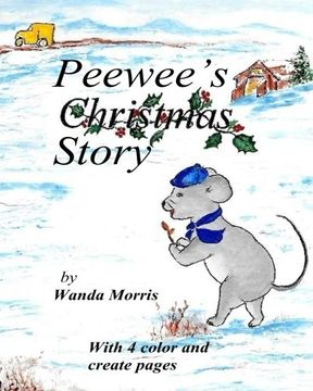 portada Peewee's Christmas Story: PonyTale Series plus 4 color and create pages of Peewee's adventure: Volume 3 (The Ponytale Series)
