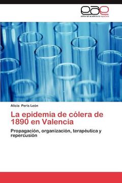 portada la epidemia de c lera de 1890 en valencia (in Spanish)