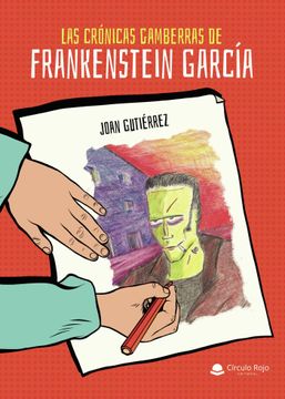portada Las Cronicas Gamberras de Frankenstein Garcia