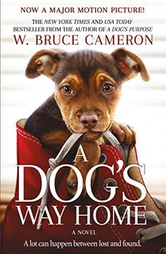 portada A Dog's way Home Movie Tie-In: A Novel 