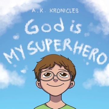 portada God is My Superhero (en Inglés)
