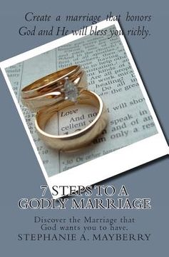 portada 7 Steps to a Godly Marriage (en Inglés)