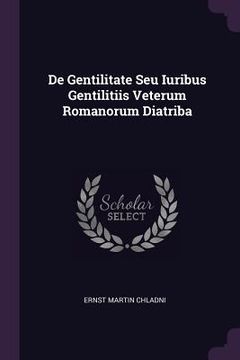 portada De Gentilitate Seu Iuribus Gentilitiis Veterum Romanorum Diatriba (en Inglés)