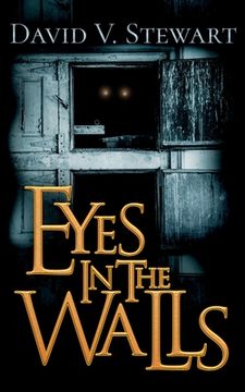 portada Eyes in the Walls (in English)