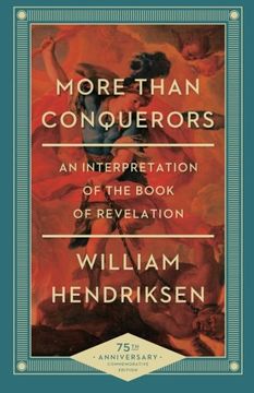 portada More Than Conquerors: An Interpretation of the Book of Revelation (en Inglés)