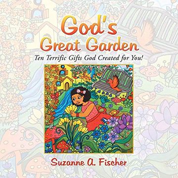 portada God's Great Garden: Ten Terrific Gifts god Created for You! 