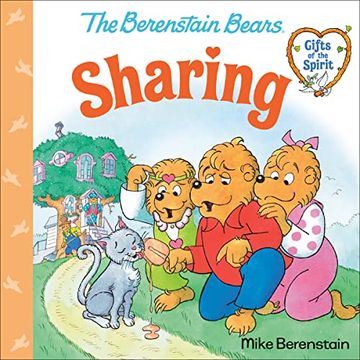 portada Sharing (Berenstain Bears Gifts of the Spirit) (in English)