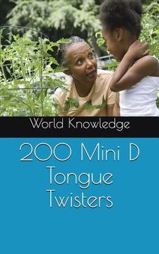 portada 200 Mini D Tongue Twisters (in English)