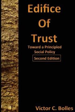 portada Edifice of Trust Second Edition: Toward a Principled Social Policy (en Inglés)