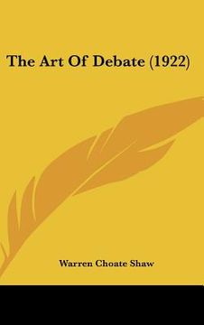 portada the art of debate (1922)