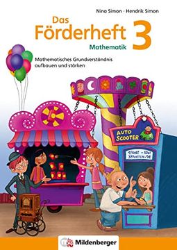 portada Das Förderheft 3: Mathematisches Grundverständnis Aufbauen und Stärken / Klasse 3 (en Alemán)
